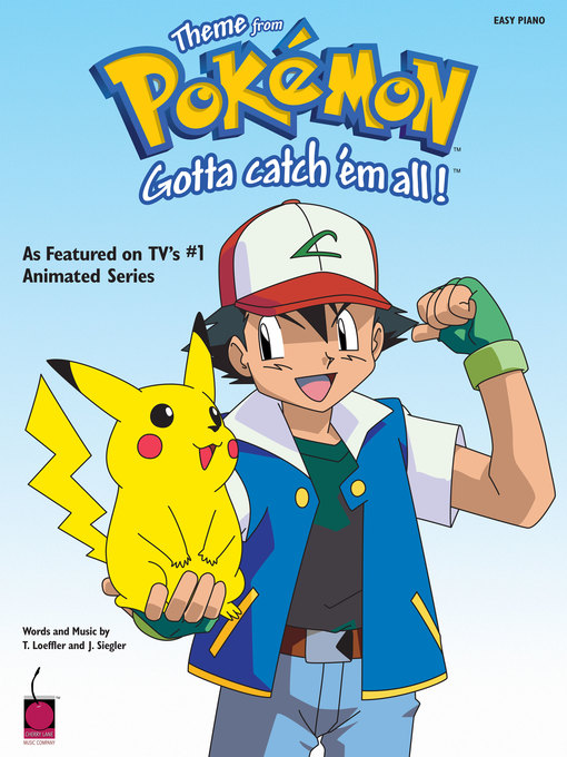 Title details for Pokemon Theme--Easy Piano by Shinji Miyazaki - Available